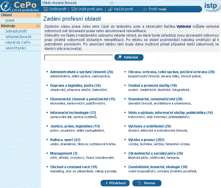 Oblast praxe: stránka Zadání profesní oblasti Na této stránce může klient specifikovat získanou praxi dvěma způsoby: 1. kliknutím na konkrétní oblast 2.