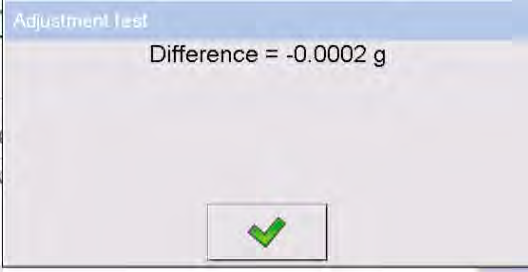 8.1.4 Test kalibrace Tato funkce umožňuje porovnat hmotnost vnitřního kalibračního závaží se zapamatovanou hodnotou. Test se provádí automaticky.