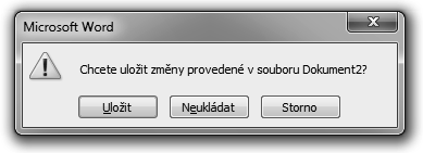 Kapitola 1 Orientace v prostředí Wordu V případě, že máte otevřených více dokumentů a chcete zavřít pouze jeden, můžete zvolit jeden z následujících způsobů (obrázek 1.