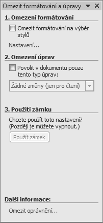 V části Omezení úprav nastavíte, jaké úpravy zakázat nebo povolit. Máte možnost nastavit Žádné změny (jen pro čtení), Sledované změny, Komentáře, Vyplňovací formuláře.