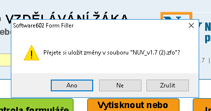 matej.seifert@nuv.cz, abychom mohli o problémech informovat firmu zhotovující formulář a pokusit se o nápravu stavu.