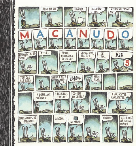Macanudo 5 Ricardo Liniers ilustrace: Ricardo Liniers 240 x 220 mm, 96 str.