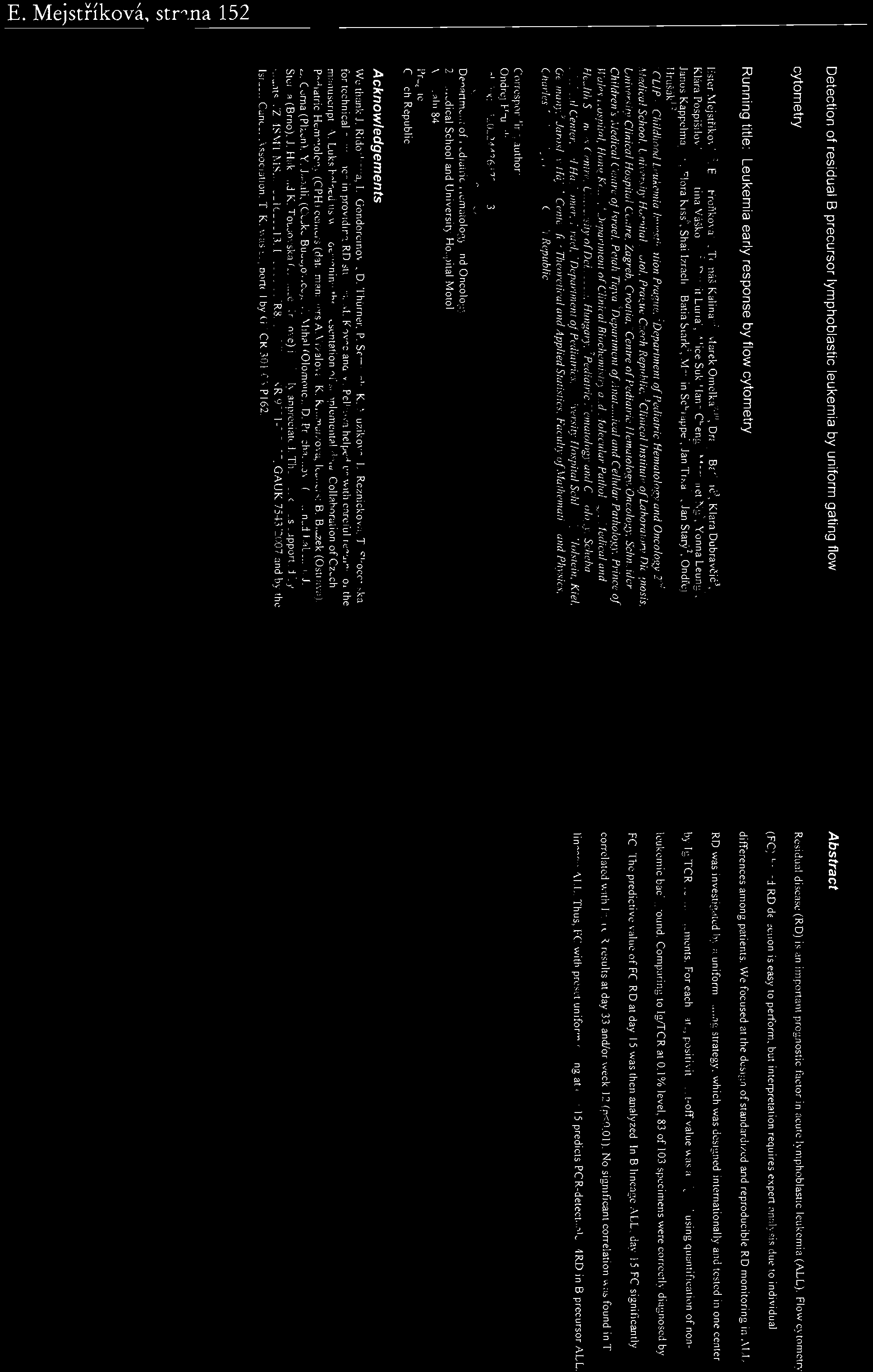 :'par/mellf fclinical BichemiJ"II) ' al/d M /ecu /ur Ptlwlgy. Medh.:a/ ulld f/ea/rlt Sdenees Cenlrc. U"ú'ersiIY {Ot.'hrt'ét!n. HUl/gal)'. Ped;atric H emol%gy t.ll1d Ollc% gy. Scheba Mt{I/(:aJ Cen1C r.