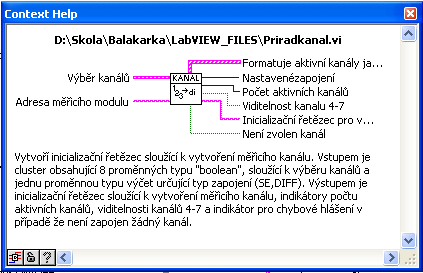 33 5.3.2 Podprogramy - přídavné funkce formou SubVI V následující podkapitole jsou popsány jednotlivé podprogramy SubVI, použité v obslužném programu.