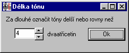 kritérium dlouhého tónu toto kritérium je splněno, pokud tón je delší než parametricky stanovený počet dvaatřicetin. Příklad: černě označené tóny splňují kritérium dlouhého tónu pro parametr 4 (tj.