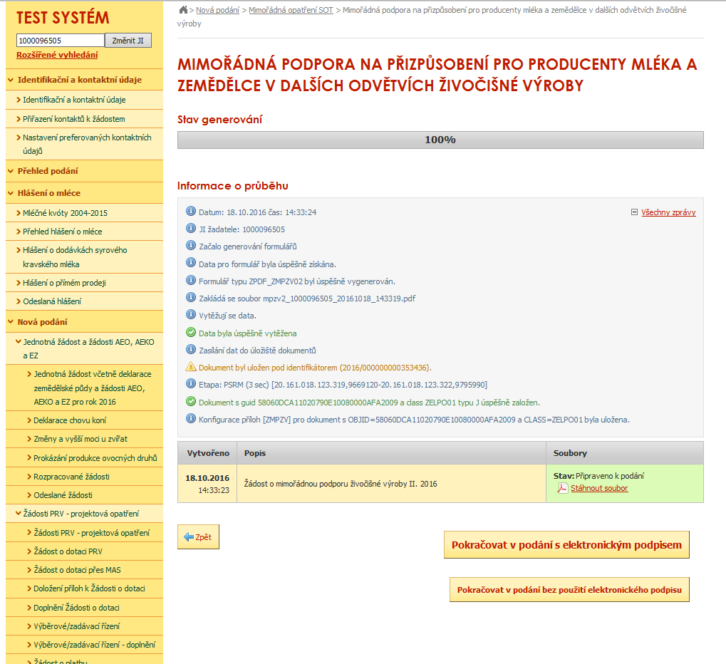 1.2.3.1.2. Podání žádosti s použitím elektronického podpisu Žadatel postupuje