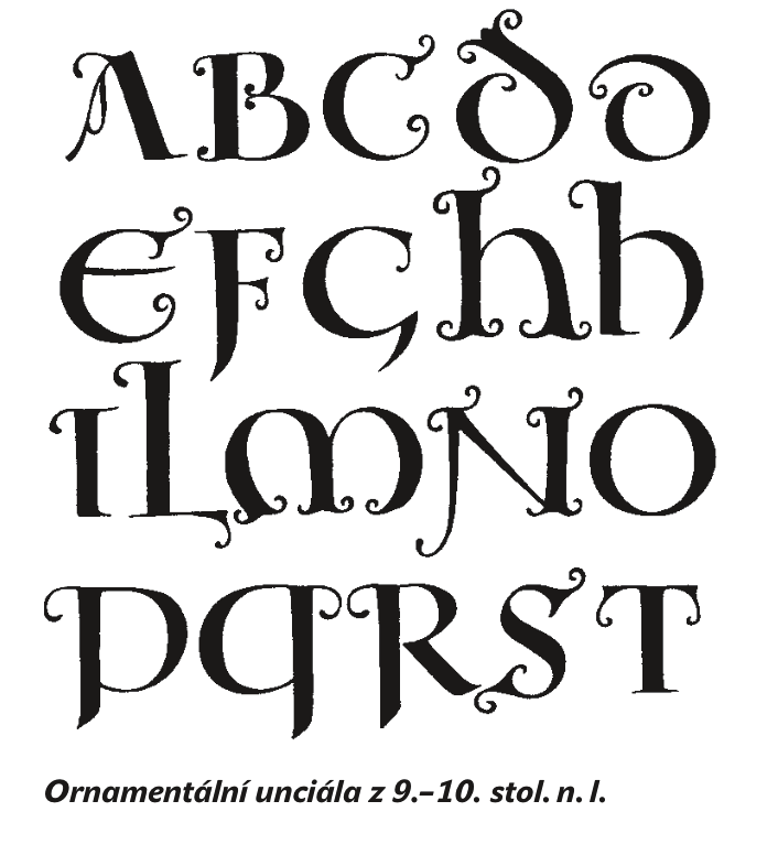 Od 8. století unciála degeneruje, v 9. století mizí jako písmo textové, ale přežívá zejména v Německu jako písmo titulkové ve své ornamentální podobě až do konce středověku.