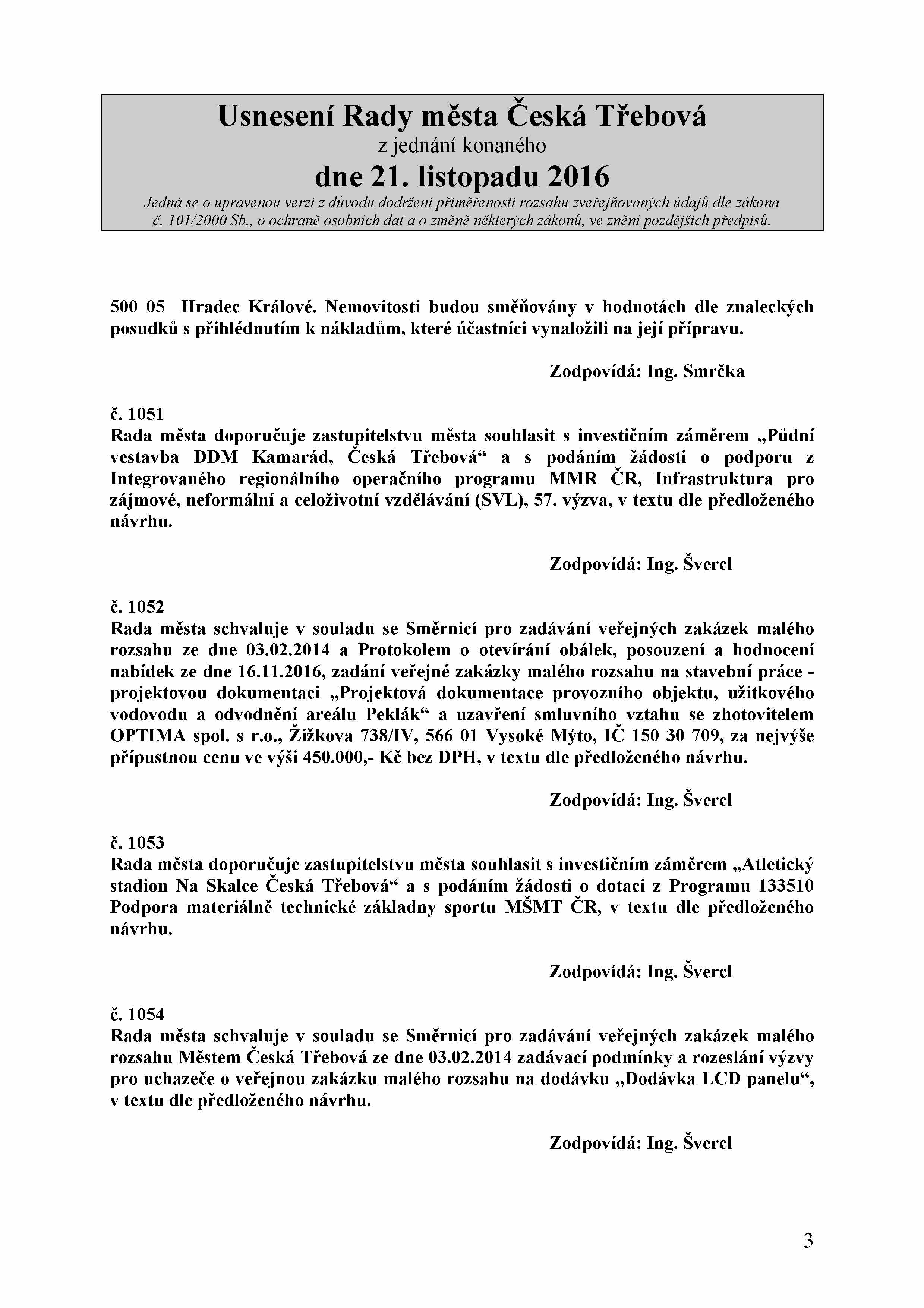 500 05 Hradec Králové. Nemovitosti budou směňovány v hodnotách dle znaleckých posudků s přihlédnutím k nákladům, které účastníci vynaložili na její přípravu. č.