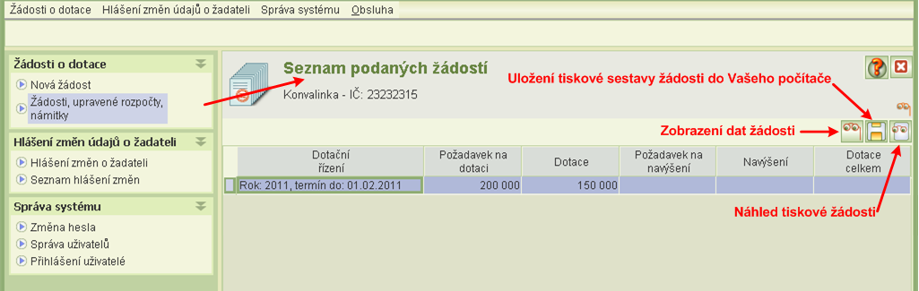 b) Pokud chcete doklad o podání, vytiskněte si podanou žádost. Výtisk musí obsahovat část čestné prohlášení, datum podání a identifikaci osoby, která žádost podala.