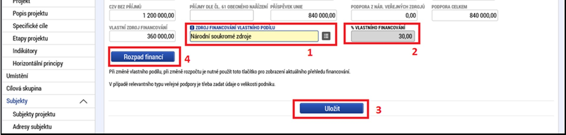 Poté, pokud již není předvyplněno, žadatel dle zjištěné velikosti podniku ze záložky Subjekty projektu vyplní % vlastního financování.