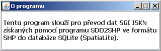 bude nahrána výsledná databáze. U výstupního adresáře je implicitně volen adresář home/dokumenty.