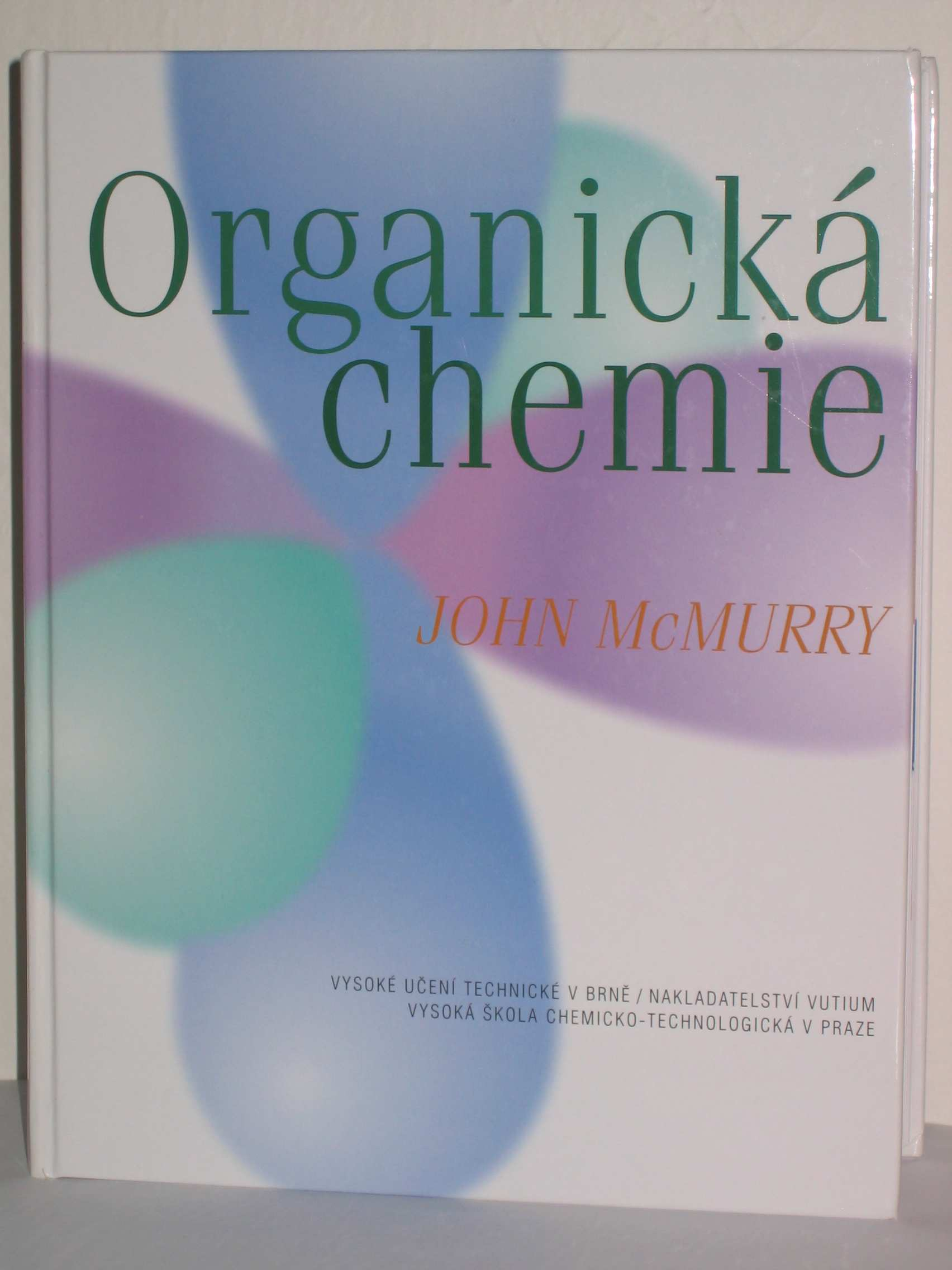 Literatura John McMurry: rganická chemie, 2007, VUT v Brně, ISBN: 978-80-214-3291-8/ Nakladatelství VUTIUM, VŠT Praha, ISBN:978-80- 7080-637-1, přeloženo z