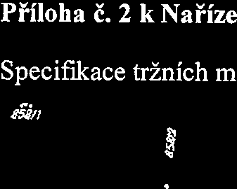 1/2013 Tržní řád Specifikace tržních