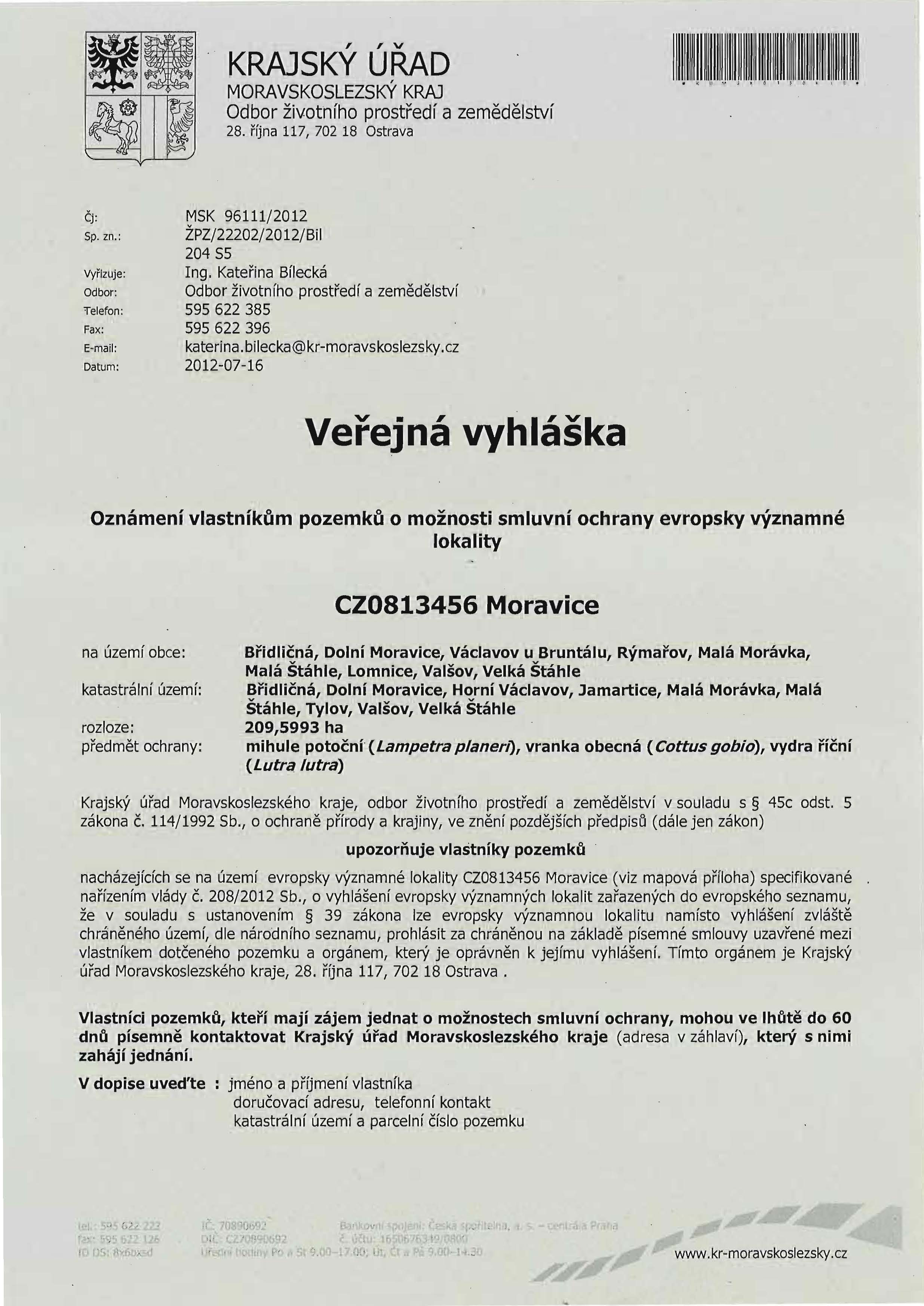 ,, v KRAJSKY URAD I~IIIIII~II~Illi III~ ~I~IIIIIIIIIIII ~~ 1~1I1111 " ;; l' v ; 0 1 ) {I,, " MORAVSKOSLEZSKY KRAJ Odbor zivotn(ho prostred( a zemedelstv( 28.
