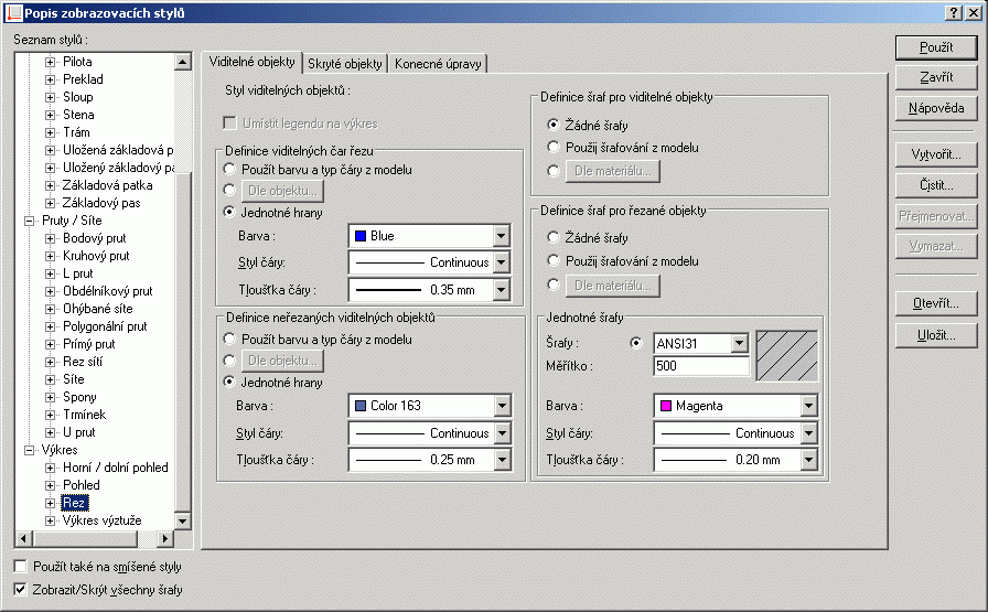 Uživatelská příručka Správce zobrazovacích stylů Advance umožňuje definovat zobrazovací styl pro každý typ objektu.