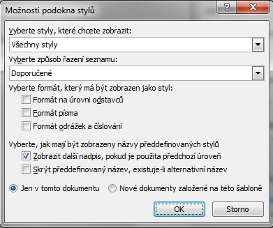 Všechny styly, pro zobrazení stylů ze sady se vybere Doporučené styly pro