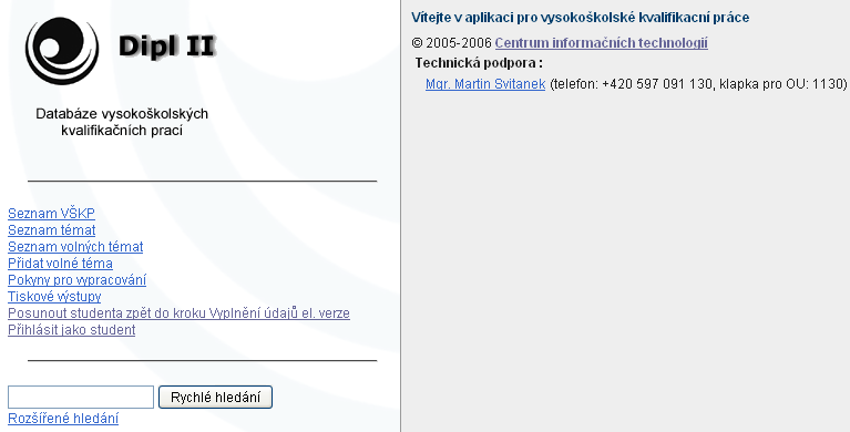 musí si znovu vyplnit údaje elektronické verze a vložit práci v elektronické podobě.