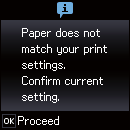 Vkládání papíru Pokud se zaregistrované nastavení formátu a typu papíru liší od nastavení tisku, zobrazí se zpráva.