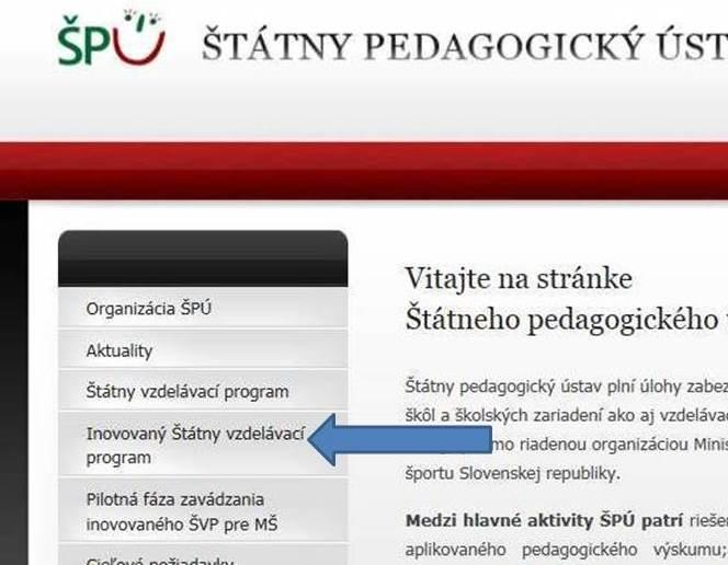 www.statpedu.sk odkaz Inovovaný Štátny vzdelávací program Link http://www.