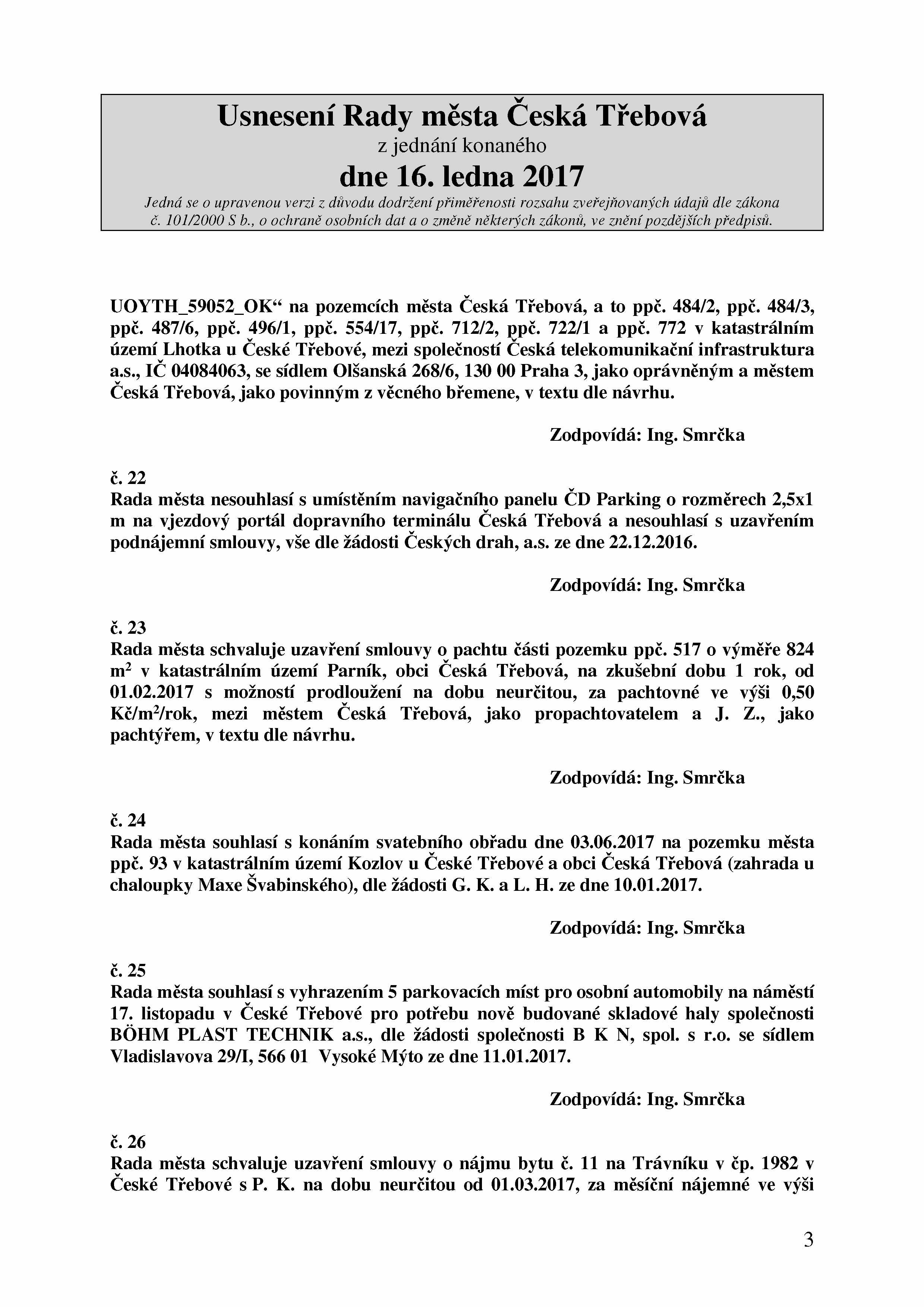 UOYTH_59052_OK na pozemcích města Česká Třeboá, a to ppč. 484/2, ppč. 484/3, ppč. 487/6, ppč. 496/1, ppč. 554/17, ppč. 712/2, ppč. 722/1 a ppč.