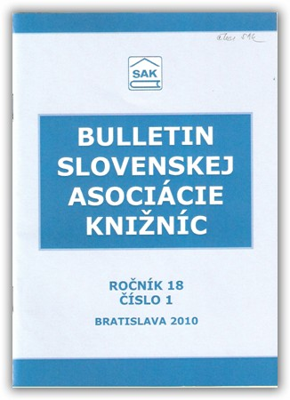 Bulletin Slovenskej asociácie knižníc Bratislava : Slovenská asociácia knižníc, 1993-