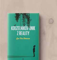 Lars Vasa Johansson Kouzelníkův únik z reality Kouzelník Anton zabloudí v prastarém lese a nedobrovolně se