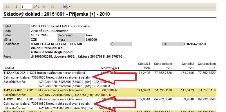 Intrastat Exporty pro celní správu byly upraveny tak, aby: - Zpracovaly výše uvedenou úpravu nomenklatur - Přepočet nákladů se provádí dle hmotnosti produktů - Do exportu do excelu byly doplněny