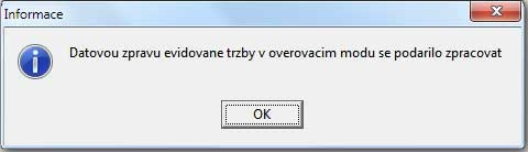 Pokud je nastaven testovací režim, je tato funkce zobrazena červeně a je to i zvýrazněno v dotazu na případné odesílání tržby na EET.