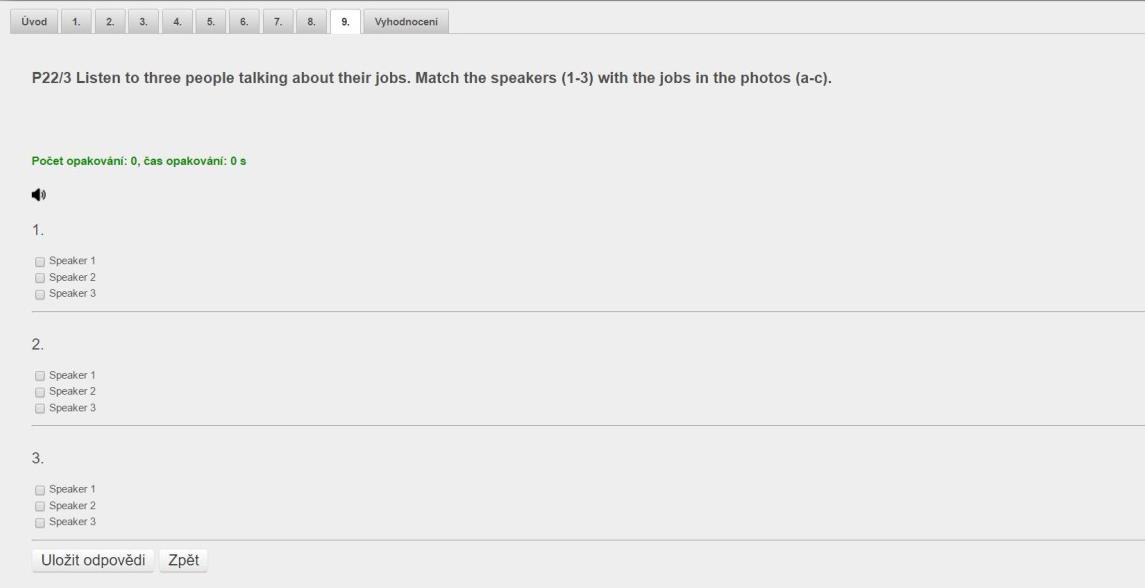 e) poslech nahrávky a výběr správné odpovědi Žáci procvičují