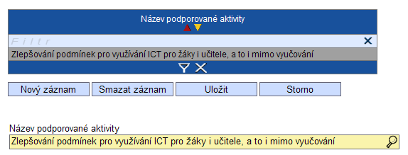 Popis projektu Vyplňuje se: Cíle projektu Zdůvodnění potřebnosti Popis cílové skupiny Zapojení a motivace cílové skupiny Rizika projektu Popis opatření na eliminaci rizik Popis realizace plánovaných