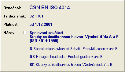 Práce s databází normalizovaných dílů Cizojazyčné názvy dílů V Tabulkách lze zobrazit také cizojazyčné názvy k normě pro vybraný díl: Úpravy a