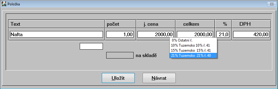 pro plnění do 10000Kč a druhý pro plnění nad 10000Kč (pro zjednodušení zde nejsou uvažovány další podmínky pro výběr např. 44).