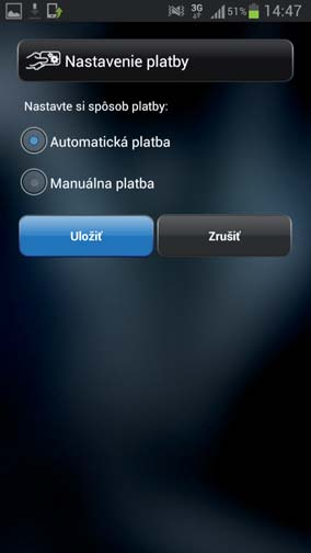 Nastavenie spôsobu platby Bezkontaktné mobilné platby spĺňajú rovnaké bezpečnostné štandardy ako čip vo vašej platobnej karte.