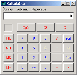 Kalkulačka Kalkulačka v počítači funguje vlastně stejně jako ta obyčejná a používáme ji ke stejnému účelu k