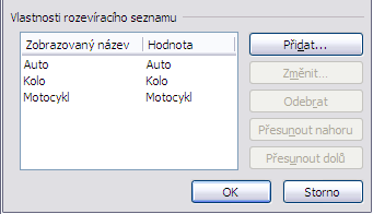 Pole se seznamem/rozevíra cí seznam Pole se seznamem/rozevírací seznam Tento ovládací prvek se