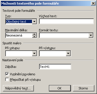 Ovládací prvky formuláře ve starších verzích MS Office Textové pole staršího typu nabízí trochu víc možností, než textové pole novějšího typu (dá se např.