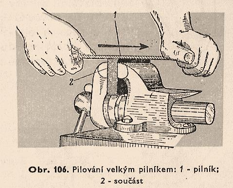 ZÁKLADNÍ POKYNY PŘI PILOVÁNÍ 1/3 pilované kusy materiálu upněte podle jejich váhy a