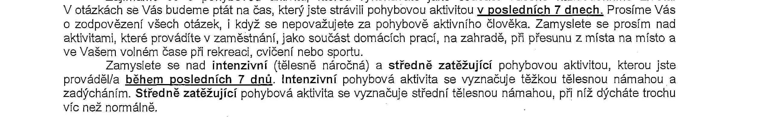 Příloha 3 Mezinárodní dotazník