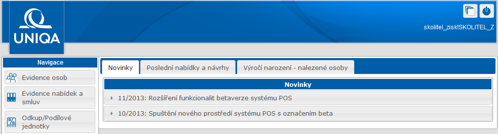 V modulu Uživatelská nastavení můžete nastavit maximálně sedm nejčastěji sjednávaných produktů.