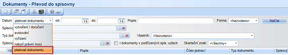 4. Převody do spisovny platnost dokumentu a uzavření spisu V modulu Kancelář, ve funkci Převody do spisovny Převod dokumentů, přibylo v rozbalovací nabídce Datum nové vyhledávací kritérium platnost