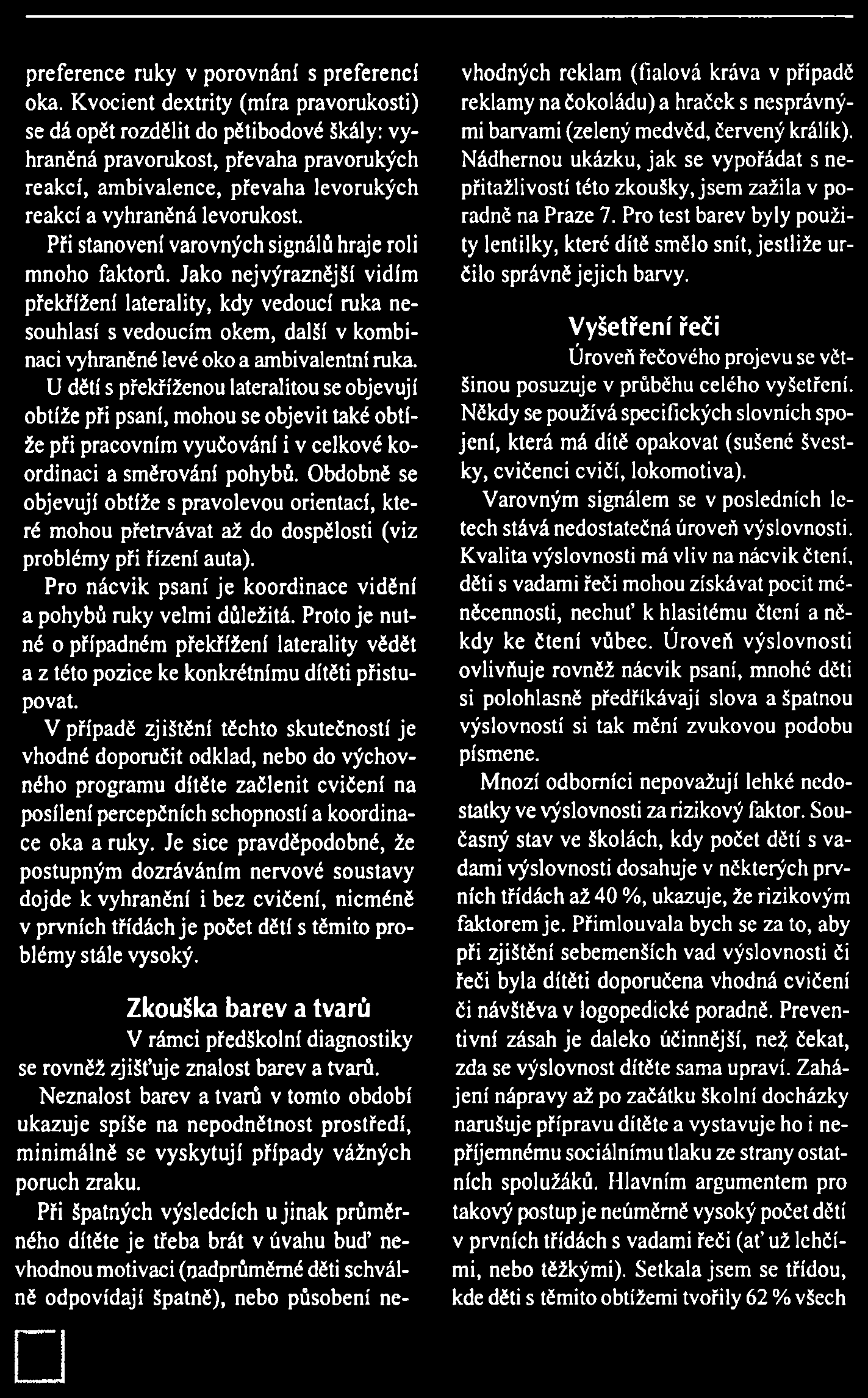 preference ruky v porovnání s preferencí oka.