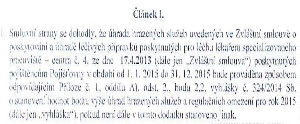 akutní lůžkové péče Individuálně smluvně sjednaná složka úhrady Výše úhrad léčivých přípravků a