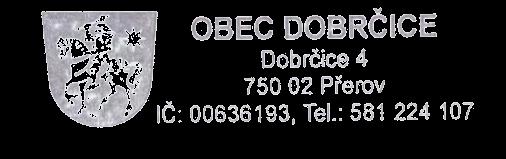 4) Nabídku může uchazeč podat doporučeně poštou na adresu zadavatele nebo doručit osobně na Obecní úřad v Dobrčicích v době úředních hodin (Po a St 15:00 17:00).