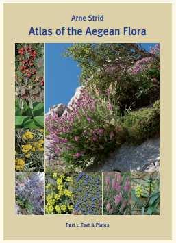 fotografií. STRID, Arne. Atlas of the Aegean flora. Part 1, Text & plates. Berlin: Botanical Garden and Botanical Museum, 2016. 700 stran. Englera; 33(1). ISBN 978-3-921800-97-3. STRID, Arne. Atlas of the Aegean flora. Part 2, Maps.