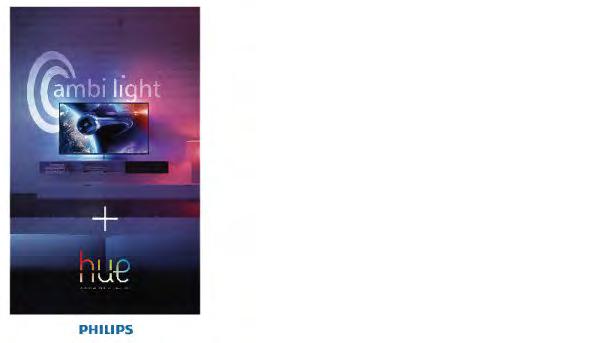 1.6 Ambilight+hue Se systémem Ambilight+hue si můžete nastavit žárovky Philips systému hue tak, aby jejich světlo odpovídalo barevnému efektu Ambilight televizoru.