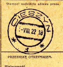 000 Mk je zańkrtána, pravděpodobně pro výńi poplatku za cenný balík), má expediční razítka pońty CHORZOW s datem 29.7.1922. Balík je poslán do Polského Těńína.