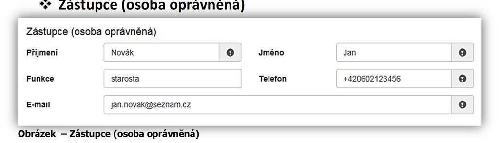 zapsal osobu žadatele do rejstříku či registru (nejčastěji se jedná o krajské soudy), pokud to není pro