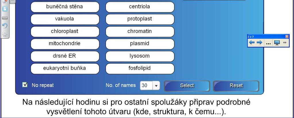 Lze libovolně měnit počet pojmů, každý učitel si může vybrat podle úrovně vyučované třídy. Na upravení počtu stačí vymazat vybrané políčko a ve spodní části tabulky upravit počet oken (No. of names).