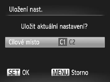 Tímto způsobem lze uchovat rovněž nastavení, která jsou obvykle vymazána přepnutím režimu fotografování nebo vypnutím fotoaparátu (například nastavení samospouště).