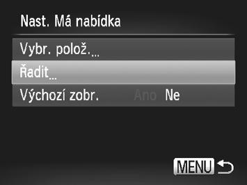 Uživatelské přizpůsobení stylů fotografování Podle potřeby změňte uspořádání seznamu nabídky. Stisknutím tlačítek op nebo otočením ovladače 7 vyberte položku [Řadit] a potom stiskněte tlačítko m.